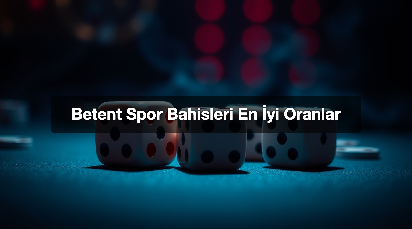 Betent Spor Bahisleri En İyi Oranlar